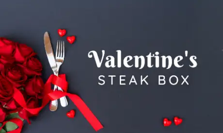 Valentine's Day Steak Box